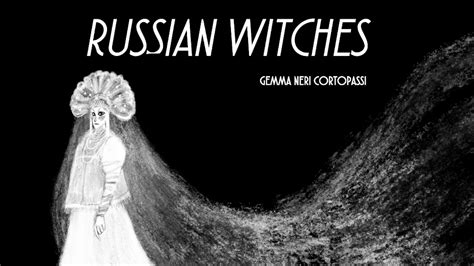 The Complicated Relationship between Russian Witches and Christianity